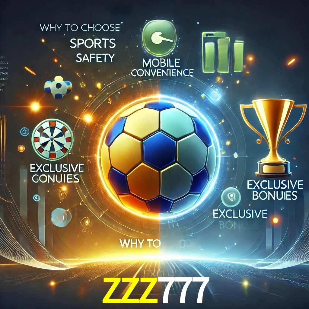 Por Que Escolher o ZZZ777?